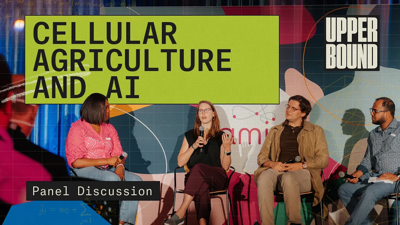 Upper Bound 2023: Cellular Agriculture and AI