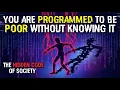 Lagu You are living in a society where you are pre-programmed to become poor!