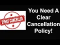 You Need A Clear Cancellation Policy - Party Rental Business