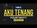 Download Lagu Aku Tenang - Fourtwnty (Karaoke Akustik)