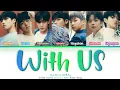 Download Lagu The Wind (더윈드) – With US (다시 만나)  Lyrics [Color Coded Lyrics (Han/Rom/Eng)]