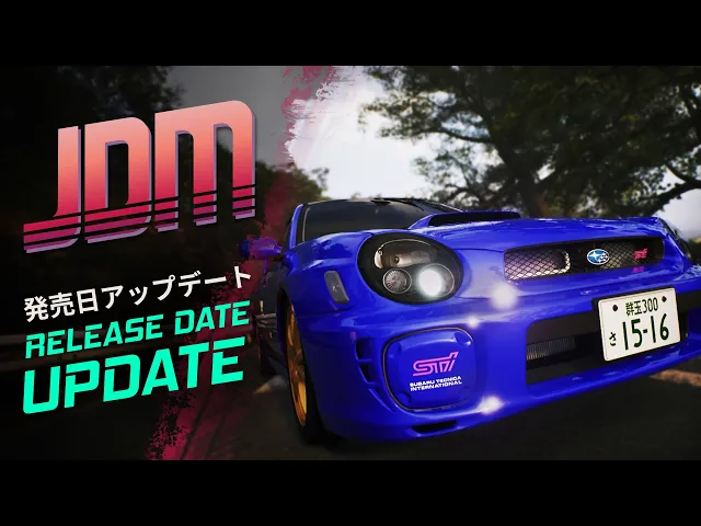 JDM: Japanese Drift Master | Release Date Update