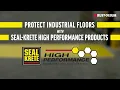 Protect Industrial Floors with Seal-Krete s Epoxy Shell System