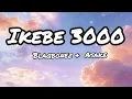 Asake & Blaqbonez - Ikebe (Official Lyrics Video)
