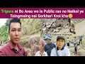 Download Lagu Tripura ni Bo Area wo le Public rao no Naikol ye Toingmaing nai Sorkhari Kroi kha🥲 || Phrung Kaham