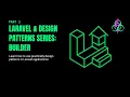 Laravel Design Patterns - Part 1