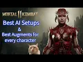 Mortal Kombat 11 Best AI Setups Best Augments for every character