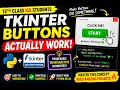Make Tkinter Buttons ACTUALLY WORK Python GUI Button Magic Tkinter Tutorial