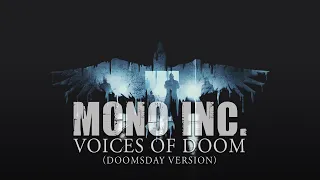 Download MONO INC. - Voices Of Doom (Doomsday Version) MP3