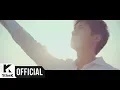 Lagu [MV] SEO EUN KWANG(서은광), CHANGSUB(이창섭)(of BTOB) _ My day(소란한 하루)