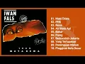 Iwan Fals - Mata Dewa (Full Album & HQ Audio)
