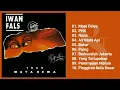 Download Lagu Iwan Fals - Mata Dewa (Full Album \u0026 HQ Audio)