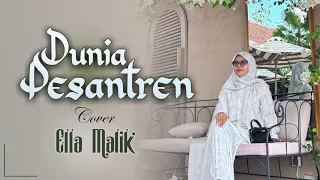 dunia pesantren cover ella malik