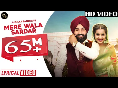 Download MP3 Mere Wala Sardar (Full Audio) | Jugraj Sandhu  | Grand Studio