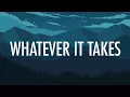 Download Lagu Imagine Dragons – Whatever It Takes (Lyrics) 🎵
