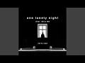 Download Lagu One Lonely Night