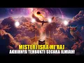 Lagu Rahasia Langit Terbuka: Misteri Isra Mi‘raj yang Akhirnya Terbukti Secara Ilmiah!