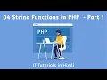 04 String Functions in PHP - Part 1 By IT Tutorials in Hindi
