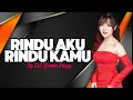 Download Lagu FUNKOT - RINDU AKU RINDU KAMU ( COVER DARA AYU FEAT BAJOL NDANU  ) NEW REMIX COVER DJ BRENNA PEVYY