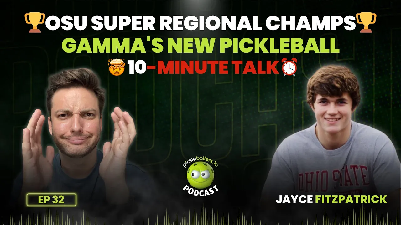 DUPR Illinois Super Regional Champion, Gamma's new ball, DUPR vs. APP. Jayce Fitzpatrick Ep. 32