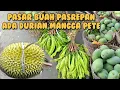 Download Lagu KITA LIHAT DURIAN MANGGA DAN PETE YANG ADA DI PASAR BUAH PASREPAN PASURUAN