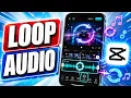 How to Loop an in CapCut Mobile A Step-by-Step Guide