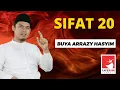 Download Lagu SIFAT 20 - BUYA DR. ARRAZY HASYIM, MA