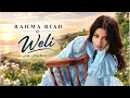 Weli - Rahma Riad ❤️ Arabic Love Songs 2026 🔥 Trending Love Songs & Arabic Hits 2026