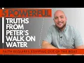 Peter Walked on Water Until This Happened Matthew 14 Explained