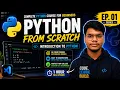 Python Tutorial for Beginners Episode 1 Introduction to Python Setup Complete Python Course