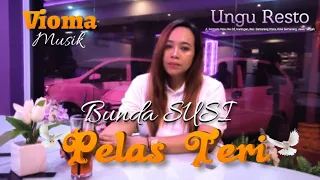 Download Pelas Teri ( Bunda Susi ) MP3