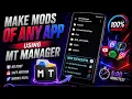 Make MODs of ANY App in 5 Minutes MT Manager Advanced Tutorial