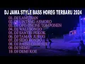 DJ TRAP STYLE JAWA FULL ALBUM 2024 - DJ LAMUNAN BASS HOREG * DJ HOREG FULL BASS FULL ALBUM 2024