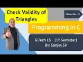 Check Triangle Validity Program in C B Tech 1st Yr