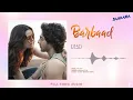 Barbaad Song | Saiyaara | Full Song Audio | The Rish | Jubin Nautiyal