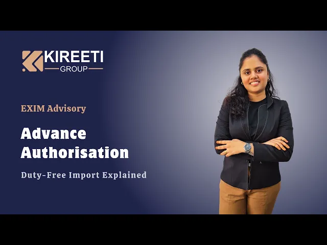 Video: Advance Authorisation scheme explained by Kireeti Consultants