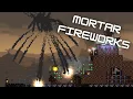 Blowing up other nerds with CLUSTER MORTARS - Forts Modded