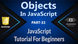 33 What Are Objects In JavaScript JavaScript Objects And Methods JavaScript JS