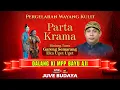 Lagu 🔴 WAYANG KULIT KI BAYU AJI - PARTA KRAMA - EKA UGET UGET \u0026 GARENG SEMARANG (REC)