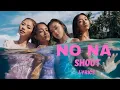 Download Lagu NO NA \