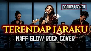 naff terendap laraku slow rock cover by rockingirlz pop slowrock naff
