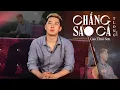 Download Lagu [COVER CONTEST] - CHẲNG SAO CẢ - CAO THÁI SƠN - TLONG COVER