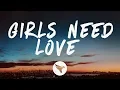 Download Lagu Summer Walker \u0026 Drake - Girls Need Love (Lyrics)