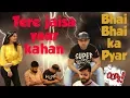 Download Lagu Tere jaisa yaar kahan | Bhai Bhai ka Pyaar | Sahil Batra Films