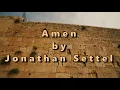 Download Lagu Amen By Jonathan Settel Lyrics in english