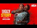Ugly Story Movie Trailer Watch Now On Aha Nandu Avikagor Pranava Swaroop Shravan Bharadwaj