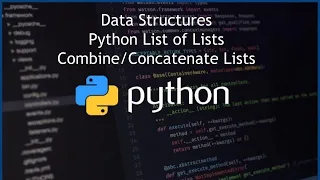 Python List of Lists - How to Lists in Python