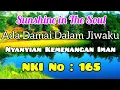 Nyanyian Kemenangan Iman | Ada Damai Dalam Jiwaku | NKI -165 | Sunshine in The Soul Hymn |