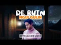 Download Lagu De Buin Ngulgulin - Budi Arsa (Official Lirik Video)