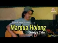 Download Lagu MARDUA HOLONG - IWAN FHENO ( COVER ) || OMEGA TRIO